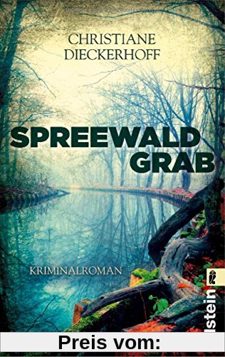 Spreewaldgrab: Kriminalroman (Ein-Fall-für-Klaudia-Wagner, Band 1)